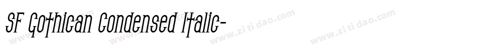 SF Gothican Condensed Italic字体转换